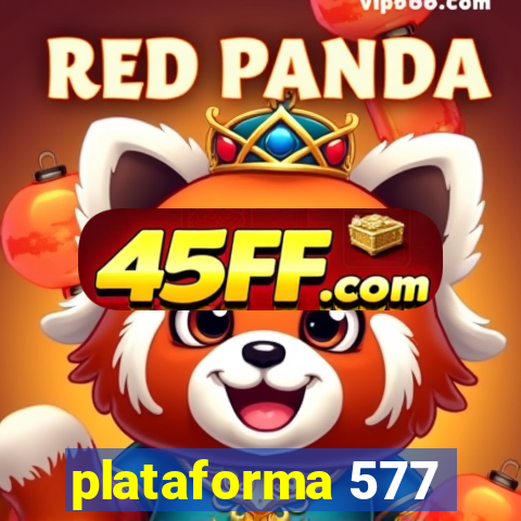 plataforma 577